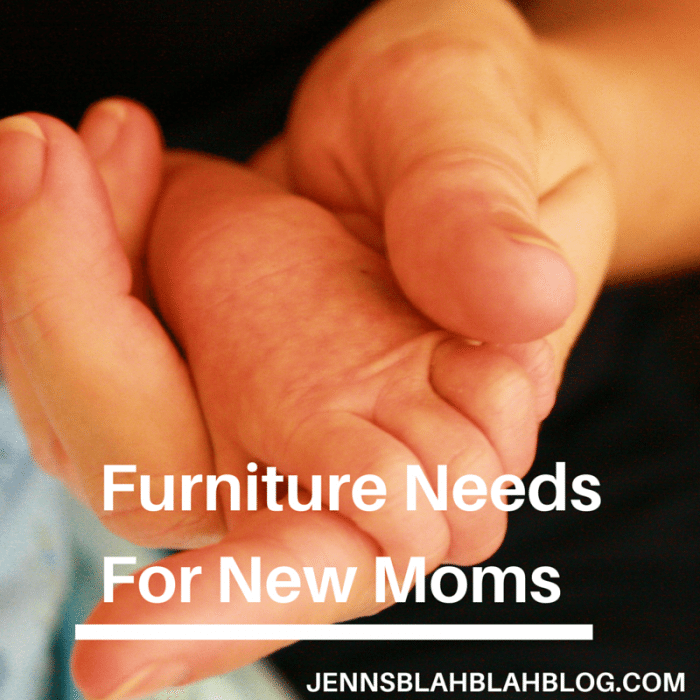 Furniture Needs For New Moms