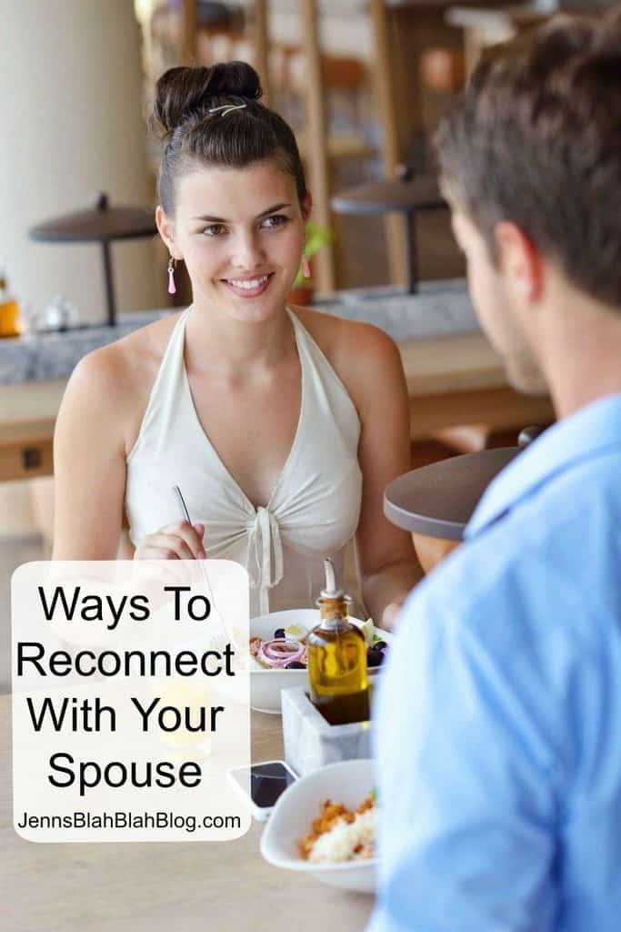 Ways To Reconnect with your Spouse