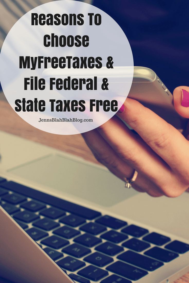 Reasons To Choose MyFreeTaxes & File Federal & State Taxes Free