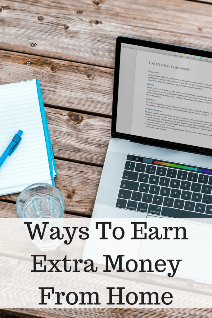 Ways To Earn Extra Money From Home