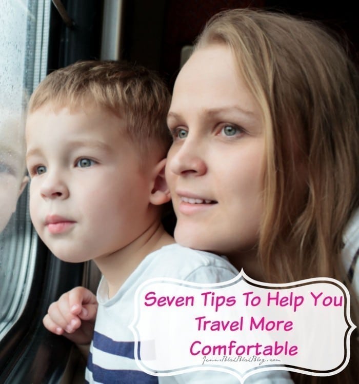 tips To Help You Travel More Comfortable