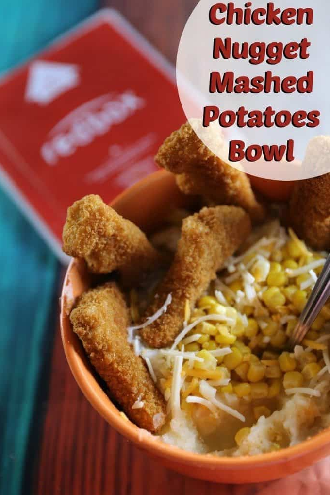 Chicken Nugget Mashed Potatoes Bowl